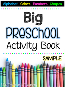 Big Preschool Activity Book Free Sample Pages - Mrs. Thompson's Treasures